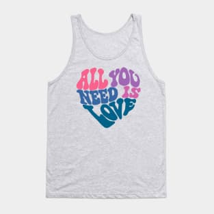 All You Need Is Love Tank Top